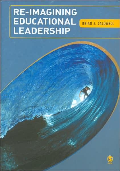 Re-Imagining Educational Leadership
