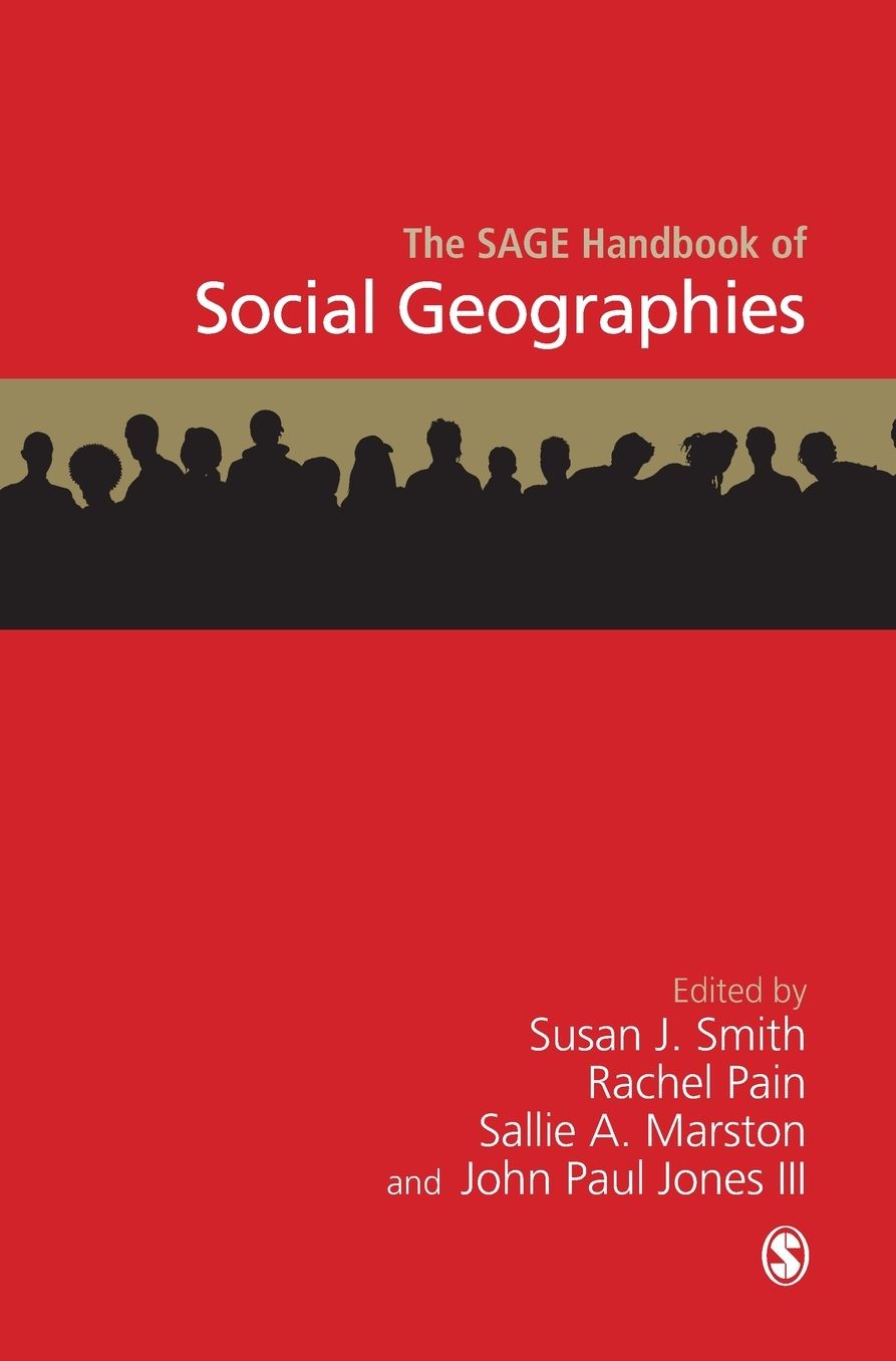 The SAGE Handbook of Social Geography