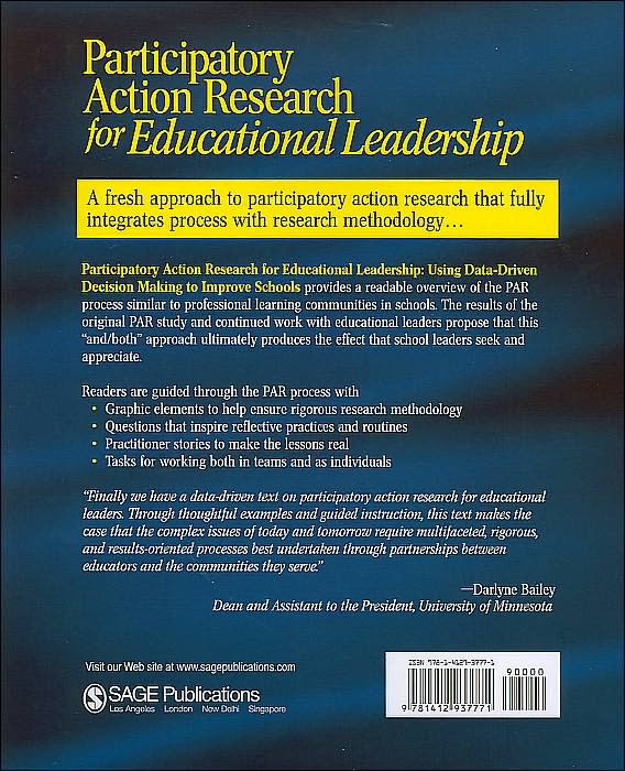 Participatory Action Research for Educational Leadership: Using Data-Driven Decision Making to Improve Schools