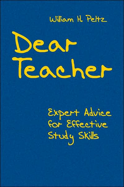 Dear Teacher: Expert Advice for Effective Study Skills