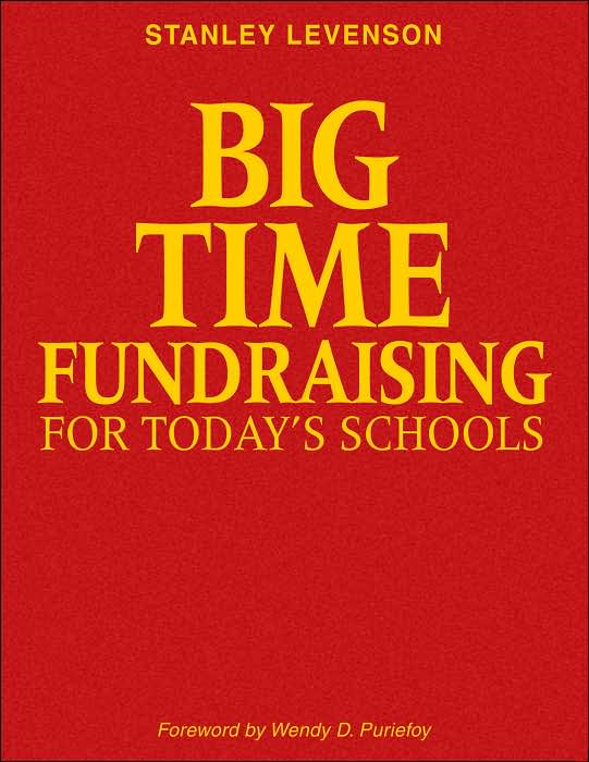 Big-Time Fundraising for Today's Schools