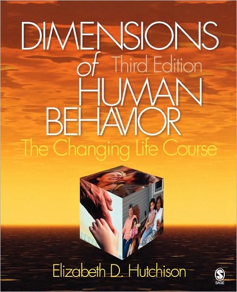 Dimensions of Human Behavior: The Changing Life Course