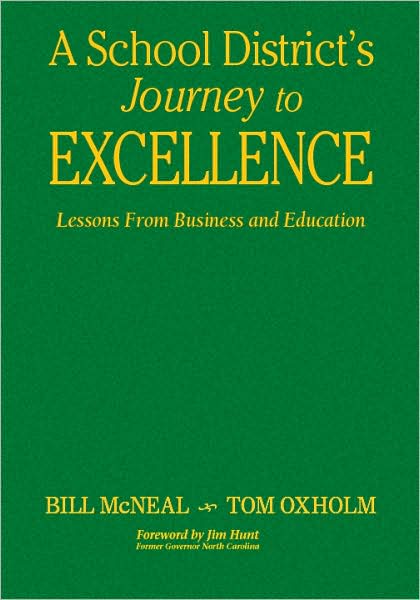 A School District's Journey to Excellence: Lessons From Business and Education