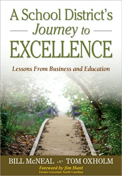 A School District's Journey to Excellence: Lessons From Business and Education