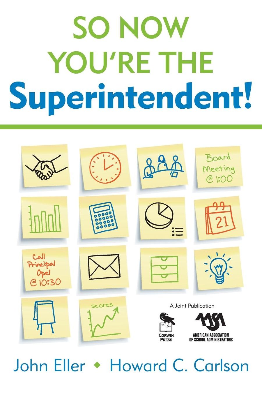 So Now You're the Superintendent!