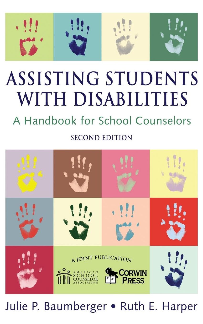 Assisting Students With Disabilities: A Handbook for School Counselors