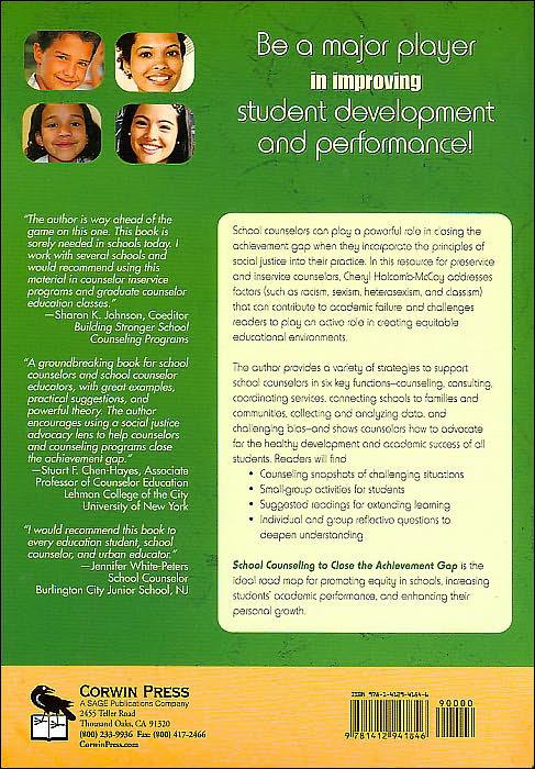 School Counseling to Close the Achievement Gap: A Social Justice Framework for Success