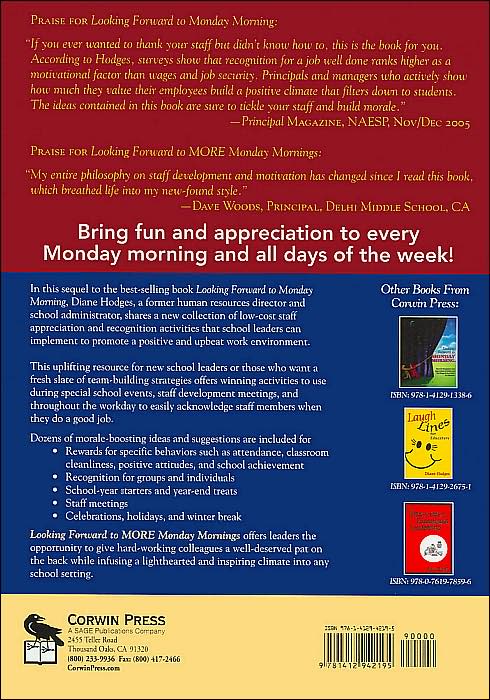 Looking Forward to MORE Monday Mornings: How to Drive Your Colleagues Happy!