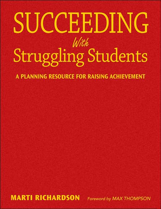Succeeding with Struggling Students: A Planning Resource for Raising Achievement
