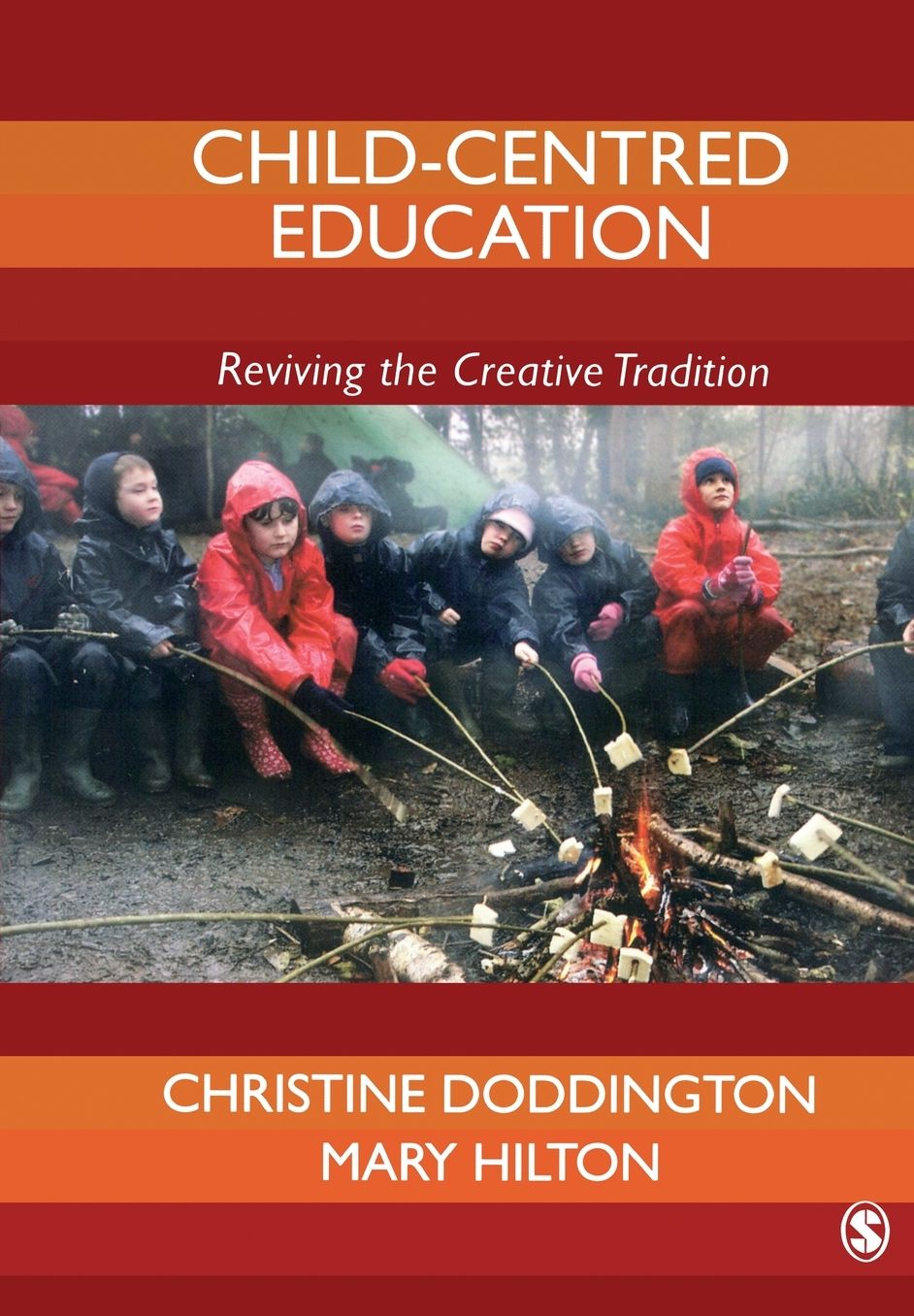 Child-Centred Education: Reviving the Creative Tradition