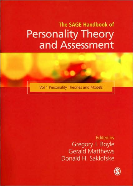 The SAGE Handbook of Personality Theory and Assessment: Personality Theories and Models (Volume 1)