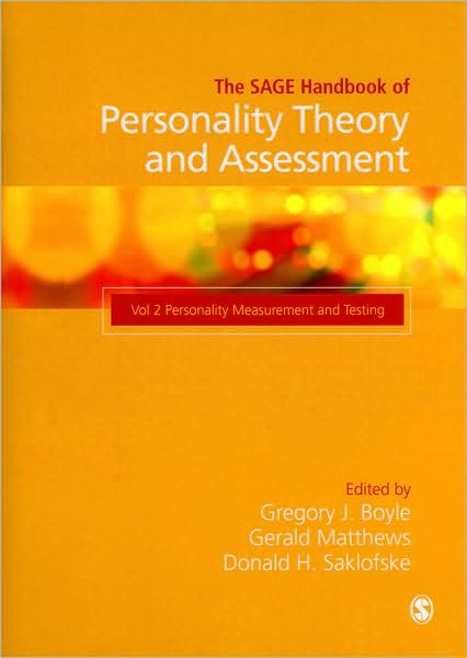 The SAGE Handbook of Personality Theory and Assessment: Personality Measurement and Testing (Volume 2)