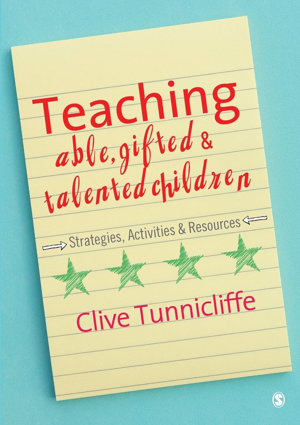 Teaching Able, Gifted and Talented Children: Strategies, Activities & Resources