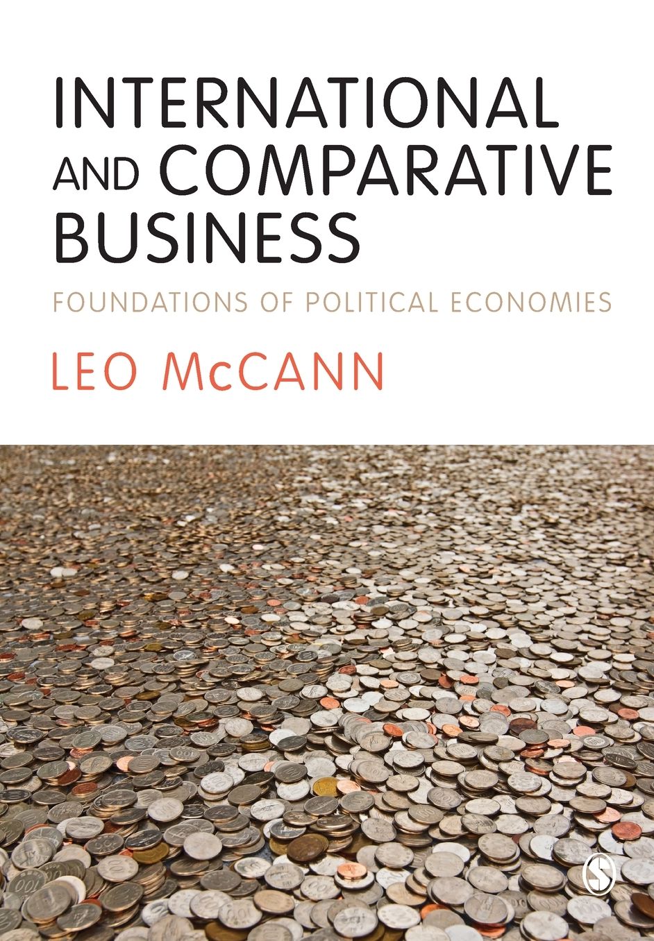 International and Comparative Business: Foundations of Political Economies