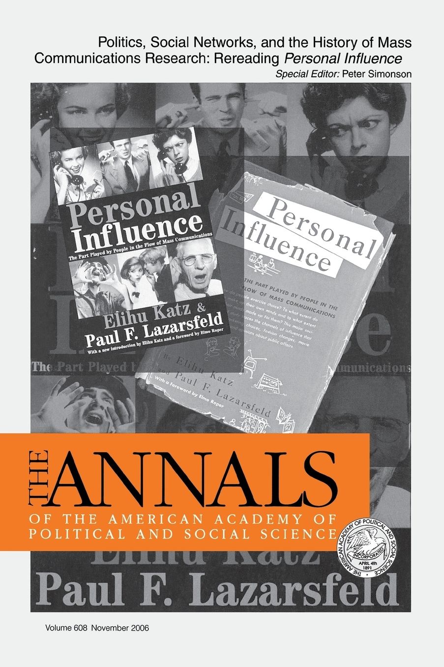 Politics, Social Networks, and the History of Mass Communications Research: Rereading Personal Influence
