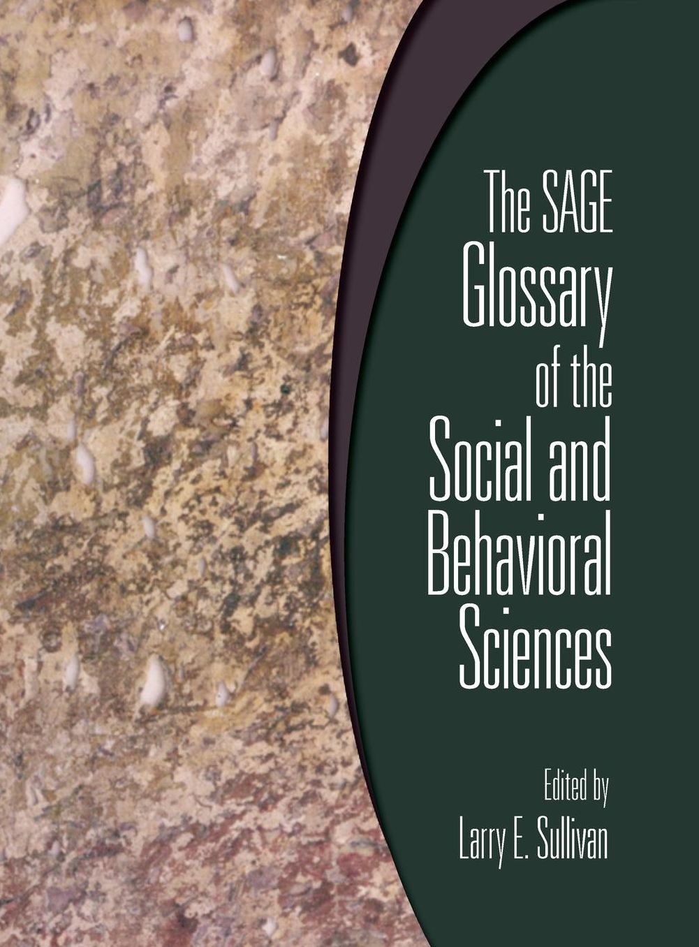 SAGE Glossary of the Social and Behavioral Sciences