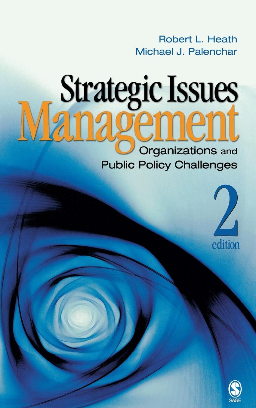 Strategic Issues Management: Organizations and Public Policy Challenges