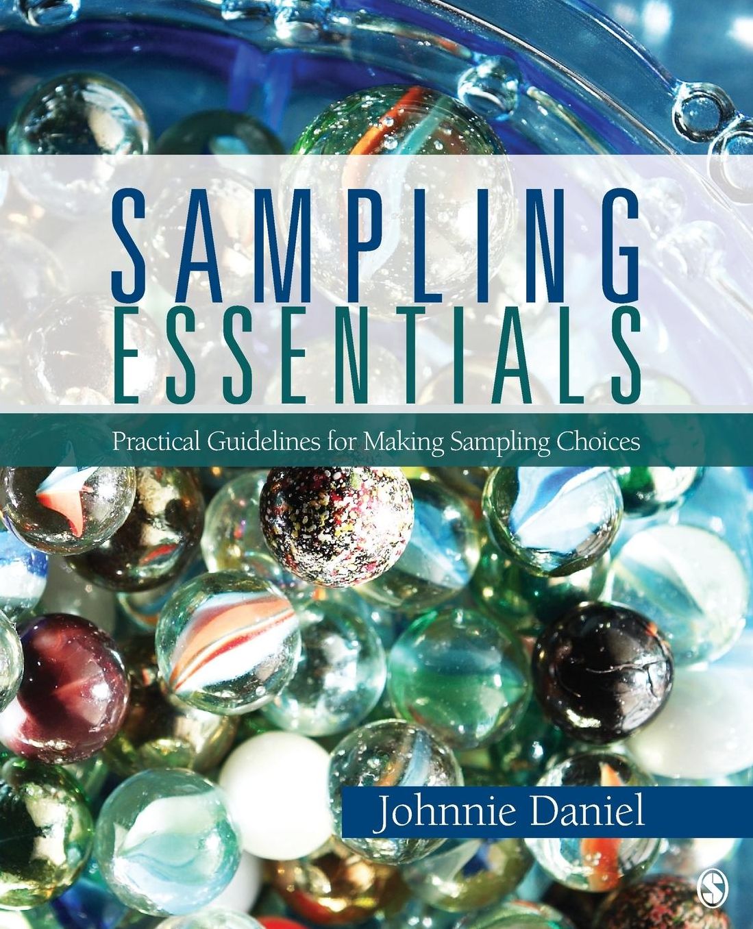 Sampling Essentials: Practical Guidelines for Making Sampling Choices