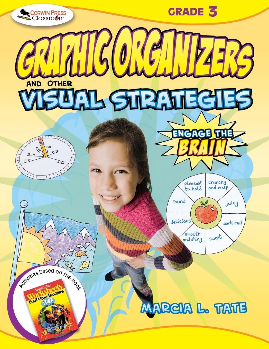 Engage the Brain: Graphic Organizers and Other Visual Strategies, Grade Three
