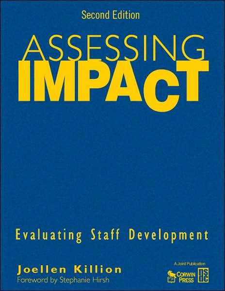 Assessing Impact: Evaluating Staff Development
