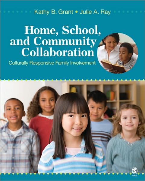 Home, School, and Community Collaboration: Culturally Responsive Family Involvement