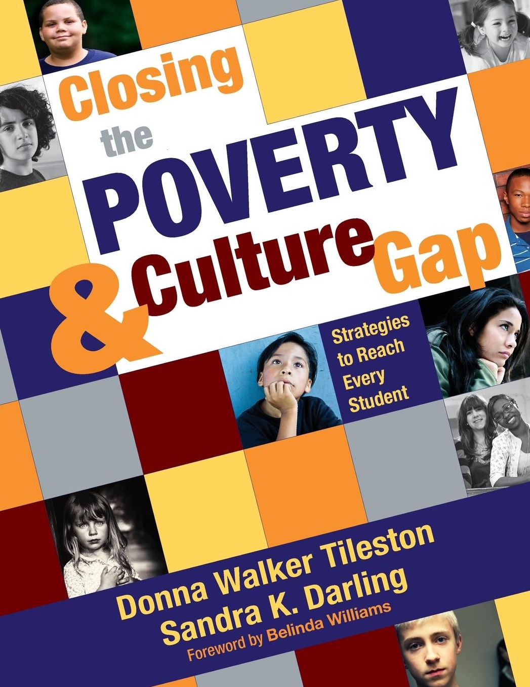 Closing the Poverty and Culture Gap: Strategies to Reach Every Student