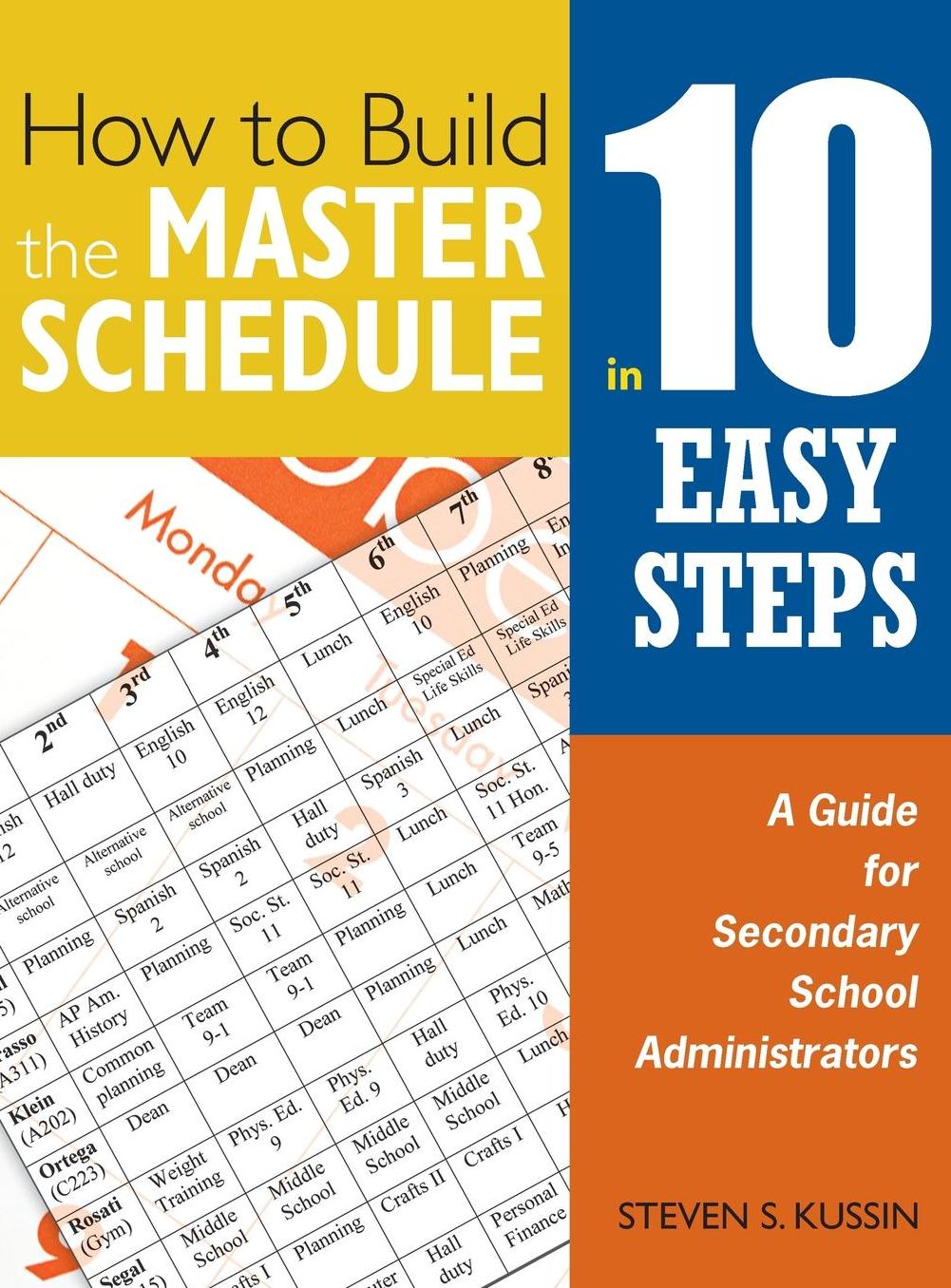 How to Build the Master Schedule in 10 Easy Steps: A Guide for Secondary School Administrators