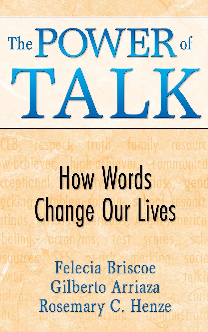 Power of Talk: How Words Change the World