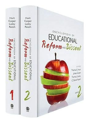 Encyclopedia of Educational Reform and Dissent