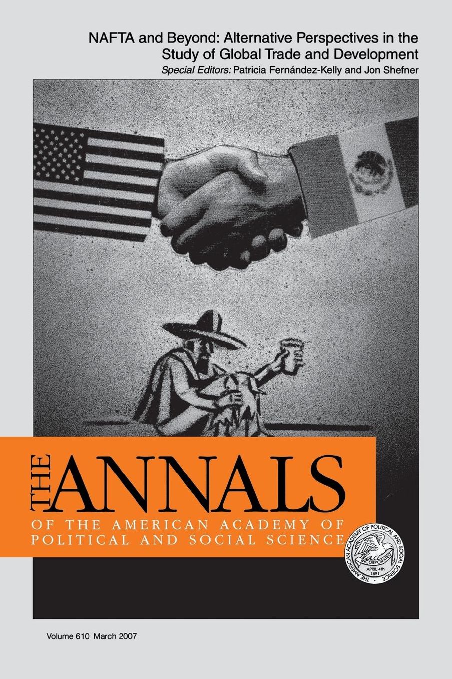 NAFTA and Beyond: Alternative Perspectives in the Study of Global Trade and Development