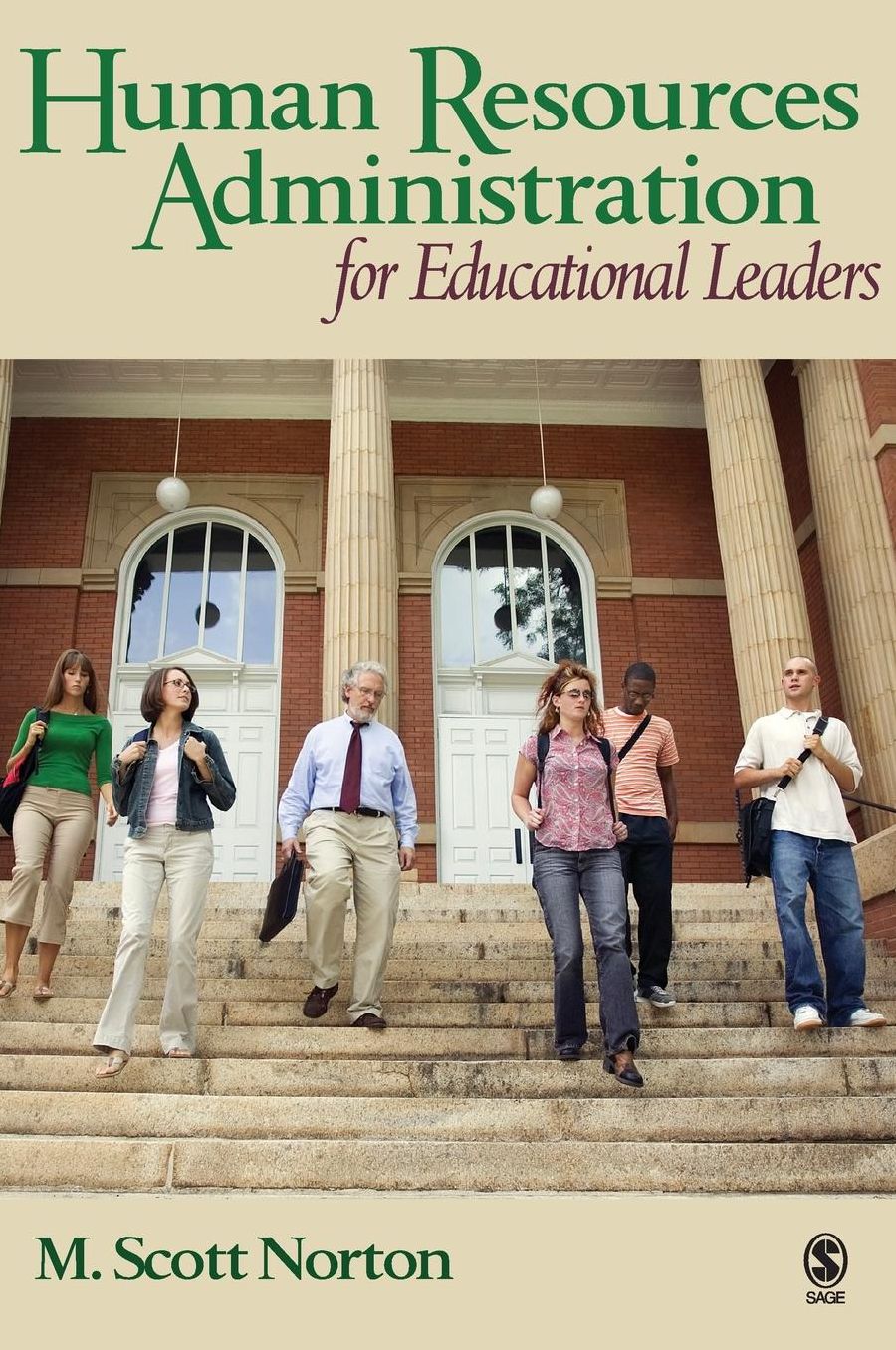 Human Resources Administration for Educational Leaders