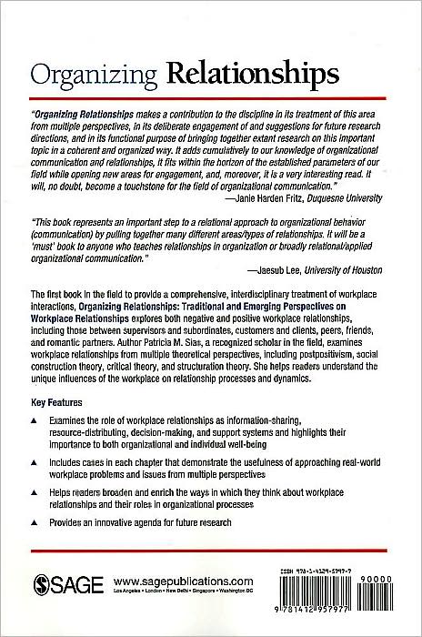 Organizing Relationships: Traditional and Emerging Perspectives on Workplace Relationships
