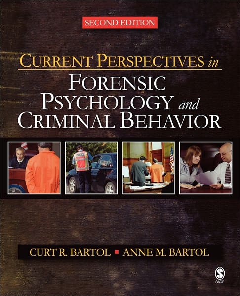 Current Perspectives In Forensic Psychology And Criminal Behavior