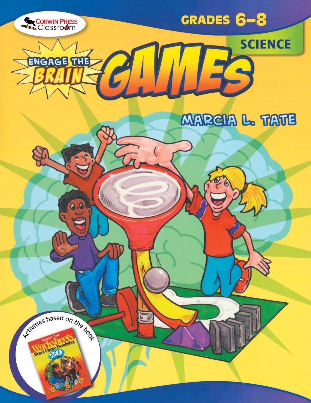 Engage the Brain: Games, Science, Grades 6-8