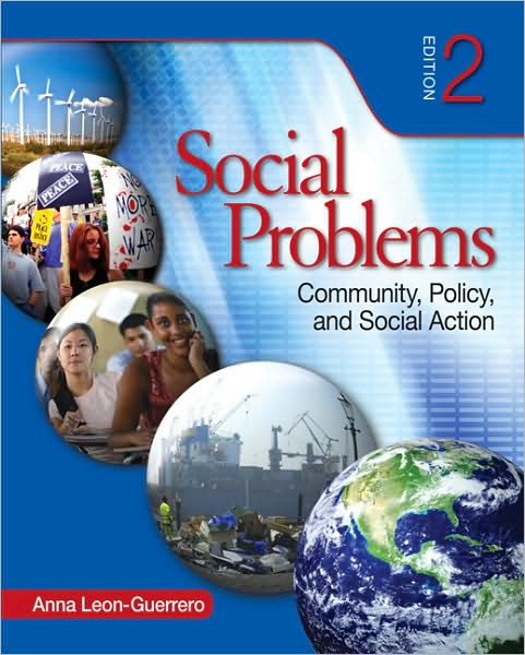 Social Problems: Community, Policy, and Social Action