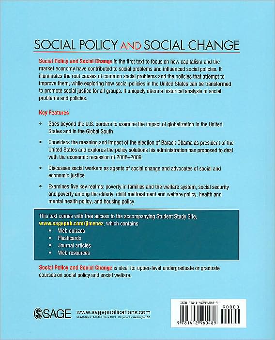 Social Policy and Social Change: Toward the Creation of Social and Economic Justice