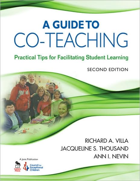 A Guide to Co-Teaching: Practical Tips for Facilitating Student Learning