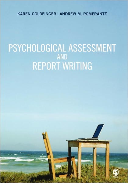 Psychological Assessment and Report Writing