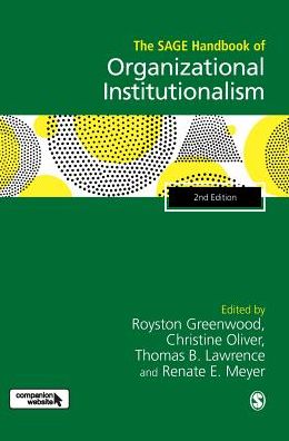 The Sage Handbook of Organizational Institutionalism