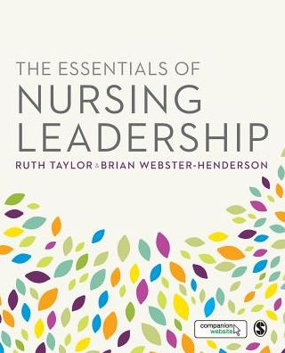 The Essentials of Nursing Leadership