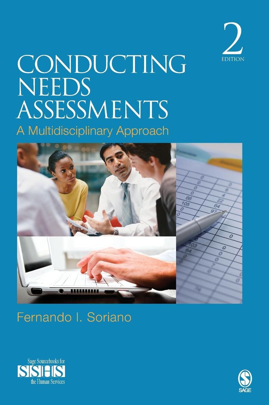 Conducting Needs Assessments: A Multidisciplinary Approach