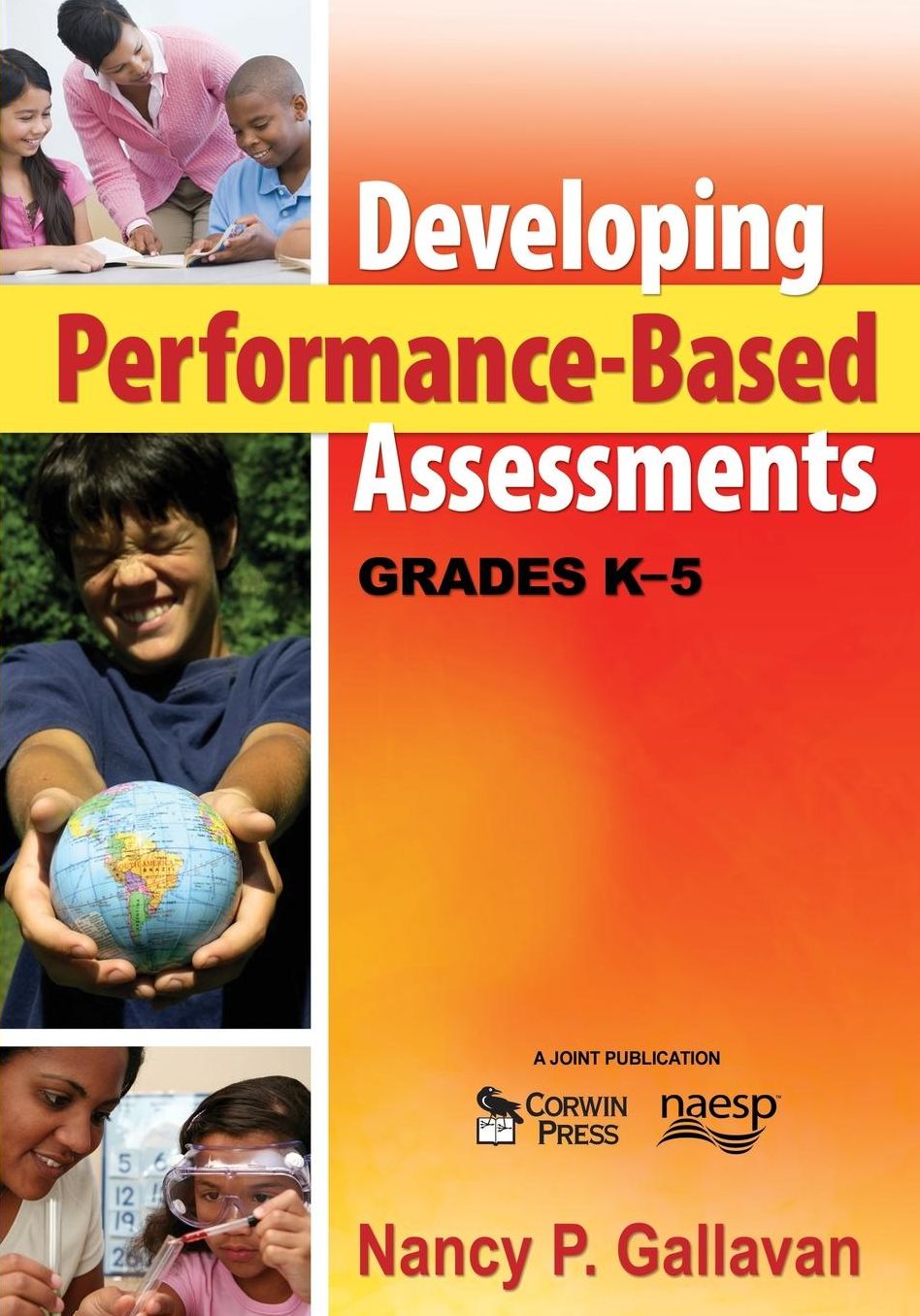 Developing Performance-Based Assessments: Grades K-5