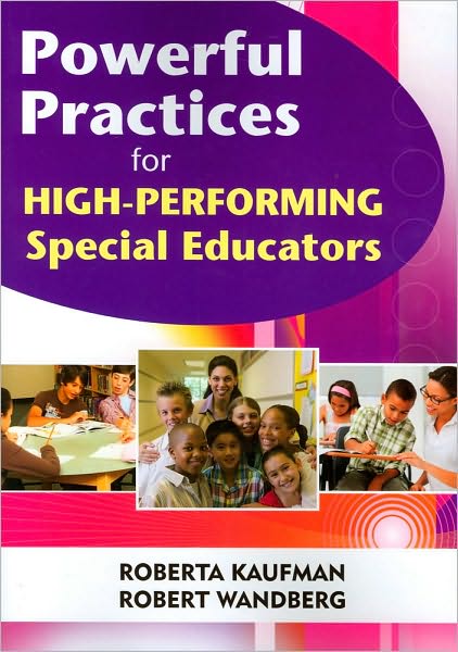 Powerful Practices for High-Performing Special Educators