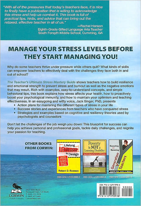 The Teacher's Ultimate Stress Survival Guide: 77 Proven Prescriptions to Build Your Resilience