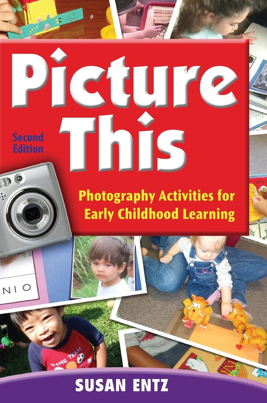 Picture This: Photography Activities for Early Childhood Learning