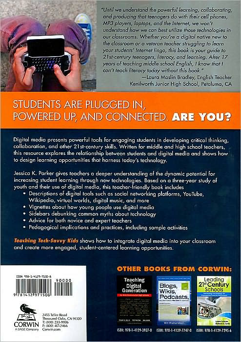 Teaching Tech-Savvy Kids: Bringing Digital Media Into the Classroom, Grades 5-12