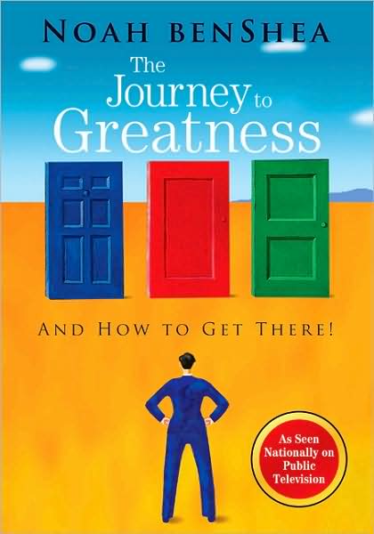 Noah benShea's The Journey to Greatness National Public Television Edition