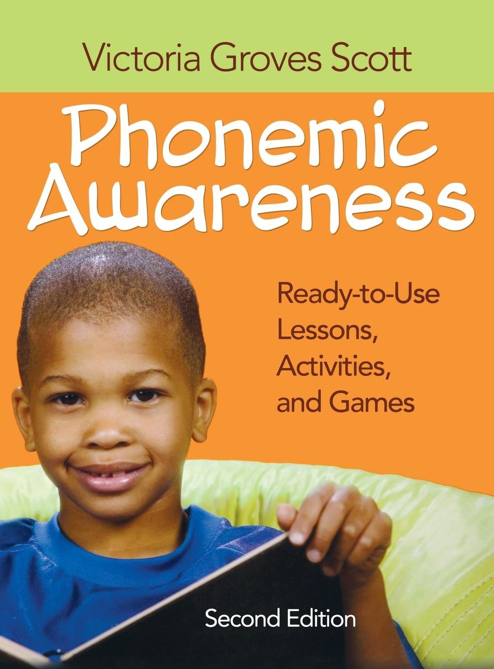 Phonemic Awareness: Ready-to-Use Lessons, Activities, and Games