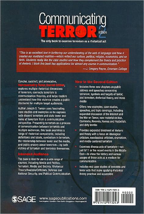 Communicating Terror: The Rhetorical Dimensions of Terrorism