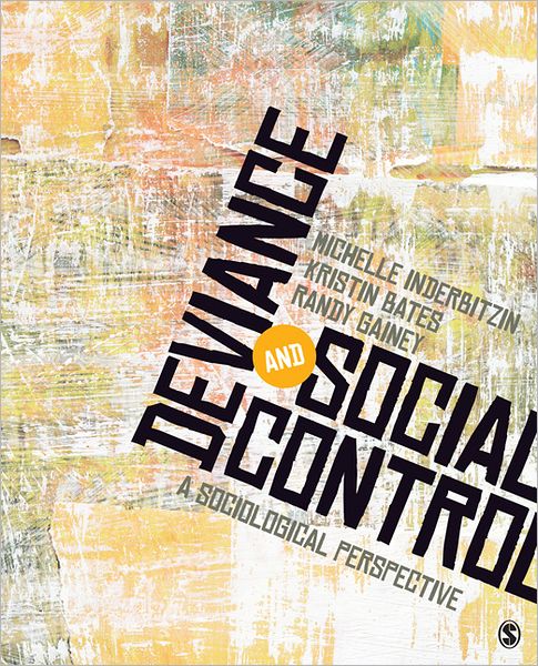 Deviance and Social Control: A Sociological Perspective